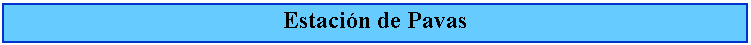 Cuadro de texto: Estacin de Pavas