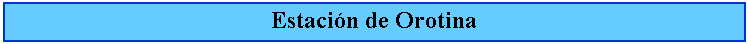 Cuadro de texto: Estacin de Orotina