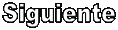 Siguiente